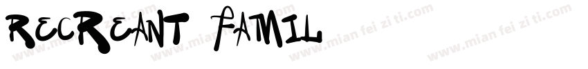 Recreant Family字体转换